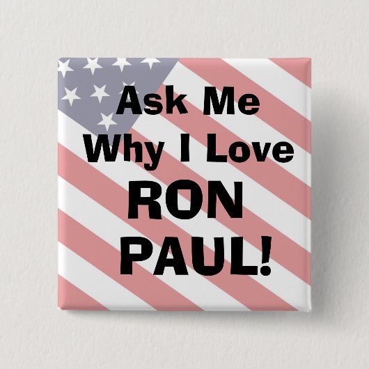 flag_bkgは、MeWhy I LoveRONPAULを頼みます! … -カスタマイズ 缶バッジ (正面)