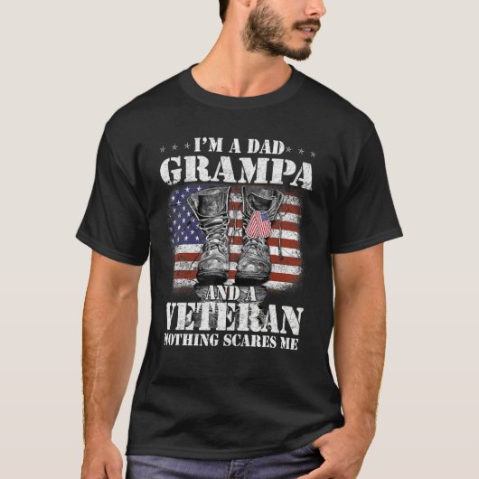 Flag I m A Dad Grampa And A Veteran Nothing Scares Tシャツ (正面)