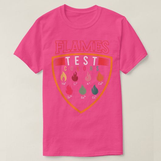 Flame Test Colors Funny Science Tシャツ (デザイン正面)