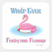 Flamingoが浮き上がるものは2 スクエアシール (正面)