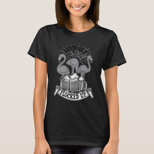 Flamingo Beerを飲み始めよう3 Tシャツ (正面)