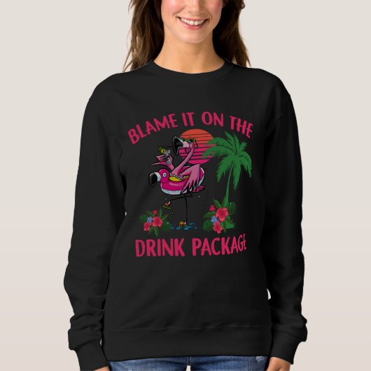 Flamingo Cruise Blame It on the Drink Package Drin スウェットシャツ (正面)