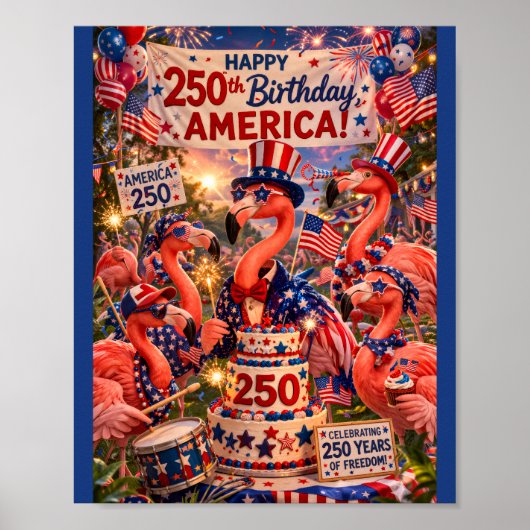 Flamingo Happy 250th Birthday America July 4th ポスター (正面)