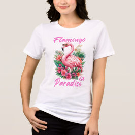 Flamingo in Paradise Tri-Blend Shirt トライブレンドＴシャツ