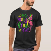 Flamingo It's Mardi Gras Y'all Jester Hat Mask Bea Tシャツ (正面)