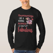 Flamingo Mawmawmingo like a normal Mawmaw Funny Gr Tシャツ (正面)