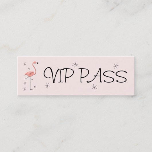 Flamingo Pink 'VIP PASS'ビジネスカードスキニー スキニー名刺 (正面)
