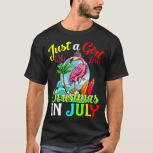 Flamingo Vの7月にクリスマスを愛する女の子 Tシャツ