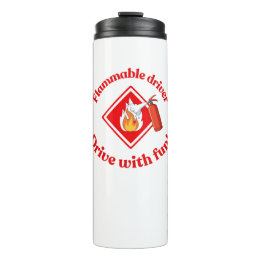 Flammable Driver Trucker Gift | Funny ADR Hazmat タンブラー