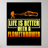 Flarower Gun Fire Thrower Flame Wean Quotes  ポスター (正面)