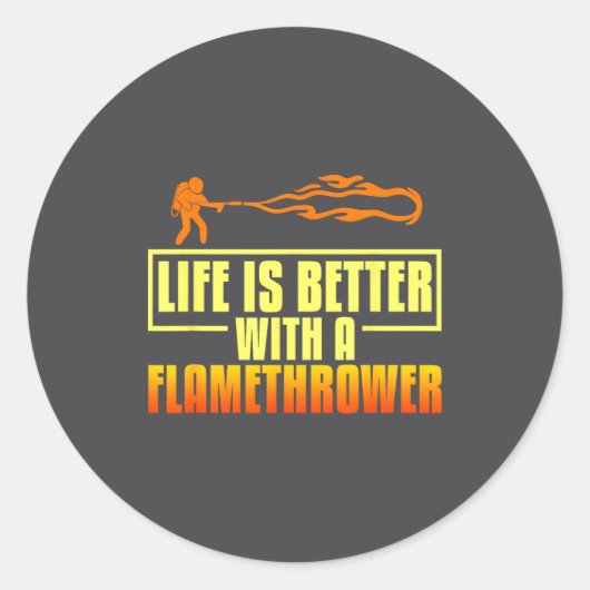 Flarower Gun Fire Thrower Flame Wean Quotes  ラウンドシール (正面)