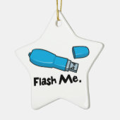 flash me flashドライブデザイン セラミックオーナメント (左)