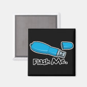 flash me flashドライブデザイン マグネット (正面/裏面)