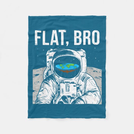 Flat Bro, Funny Flat Earth Society Astronaut In Sp フリースブランケット (正面)