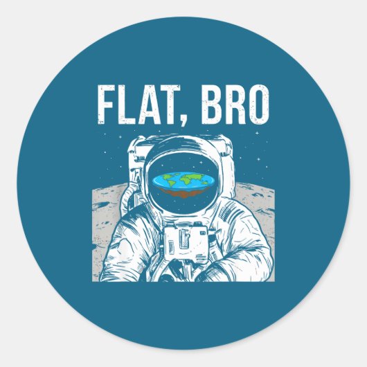 Flat Bro, Funny Flat Earth Society Astronaut In Sp ラウンドシール (正面)