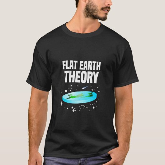Flat Earth Theory Political Science Skeptic Hypoth Tシャツ (正面)