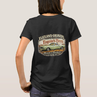 Flatland Cruisers Car Club–Eugene's Pizza Tシャツ