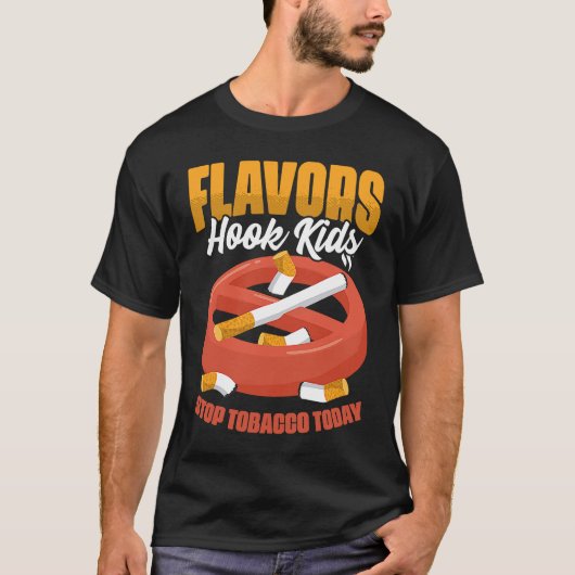 Flavors Hook Kids  Take Down Tobacco Day Anti Smok Tシャツ (正面)