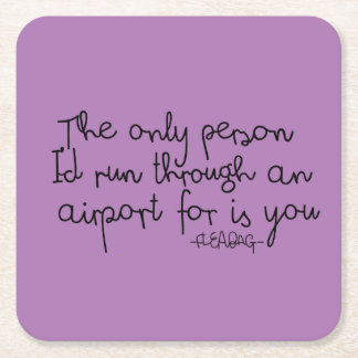 Fleabagの引用文 スクエアペーパーコースター