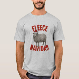 Fleece Navidad Sheep Pun クリスマスTシャツ Tシャツ