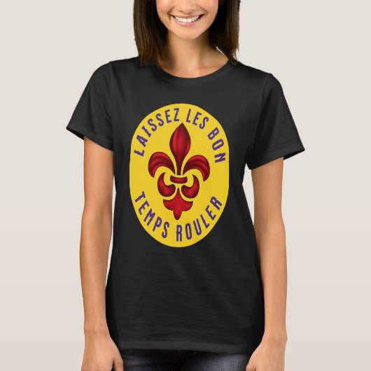 Fleur de Lis Laissez Les Bon Temps Rouler Mardi Gr Tシャツ (正面)