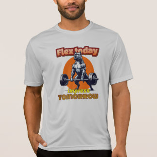 "Flex Today, Impress Tomorrow" Tシャツ