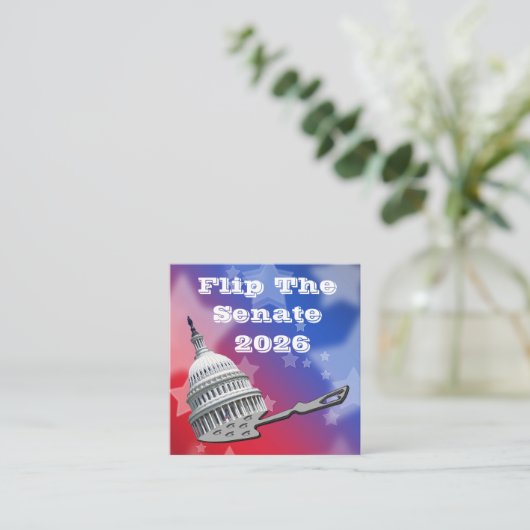 Flip The Senate Vote 2026 スクエア名刺 (スタンド正面)