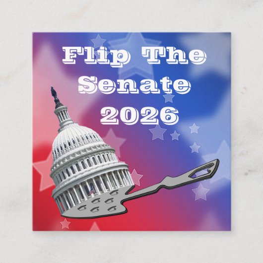 Flip The Senate Vote 2026 スクエア名刺 (正面)