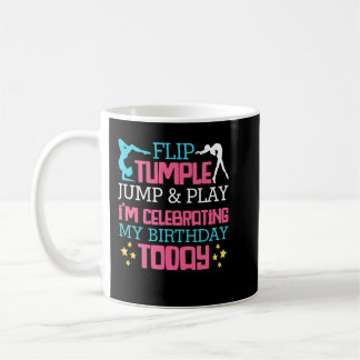 Flip Tumble Jump & Play Birthday Gymnastics Gymnas コーヒーマグカップ