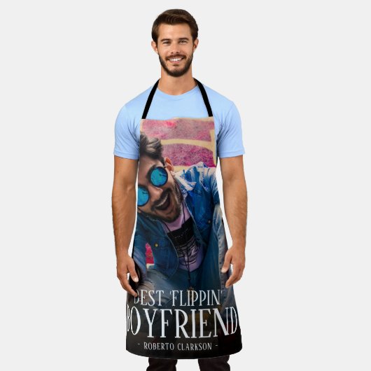 'Flippin'最高のボーイフレンドの写真 | 名前エプロン エプロン (着用した状態)