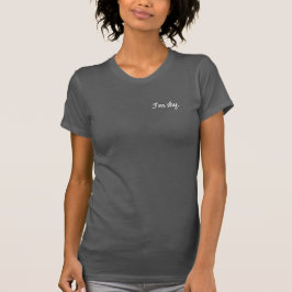 Flirting Introverts Shy too Message me Number Tシャツ