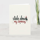 Flirty Christmas Card Slide Down My Chimney カード (正面)