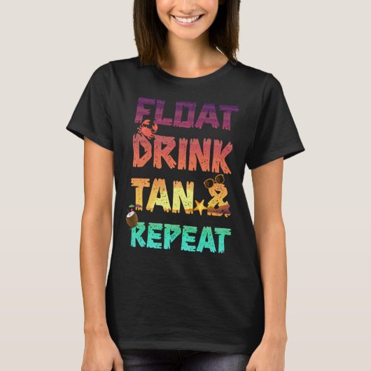 Float Drink Tan & Repeat Summer Vacation Beach Poo Tシャツ (正面)