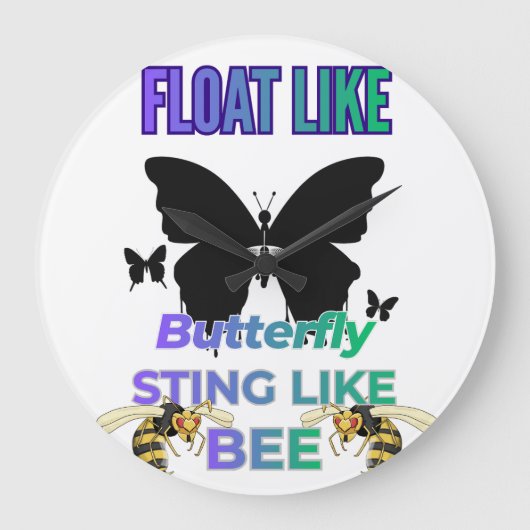 Float like a butterfly sting like a bee shirt ラージ壁時計 (正面)