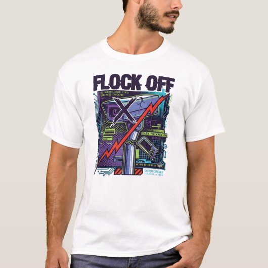 Flock Off プライバシーTシャツ | 監視反対 Tシャツ (正面)