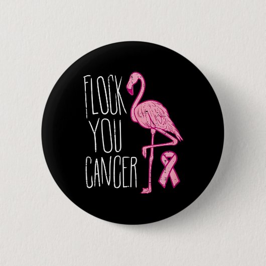 Flock You Breast Cancer Flamingo Pink Ribbon Aware 缶バッジ (正面)