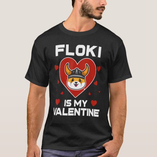 Floki Inuは月の暗号への私のバレンタインのコインである Tシャツ (正面)