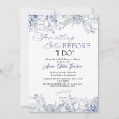 Flora Something Blue Before I DO Bridal Shower 招待状 (正面)