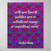 (Floral Art / Red Flowers) Create Your Own Quote ポスター (正面)