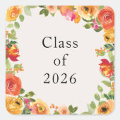 Floral Bloom Frame Class of 2026 Custom Sticker スクエアシール (正面)