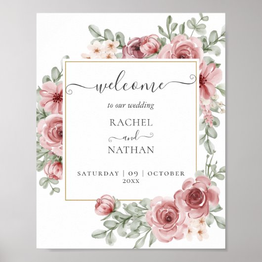 Floral Dusty Rose Gold Wedding Welcome Sign ポスター (正面)