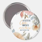 Floral Faith Can Move Mountains マグネット (正面/裏面)