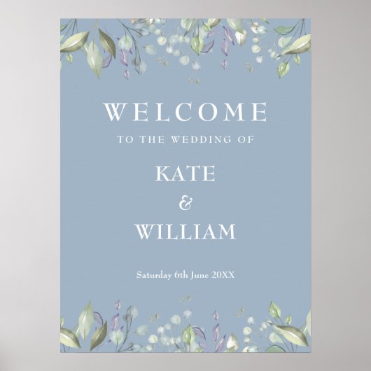 Floral Greenery Dusty Blue Wedding Welcome Sign ポスター (正面)