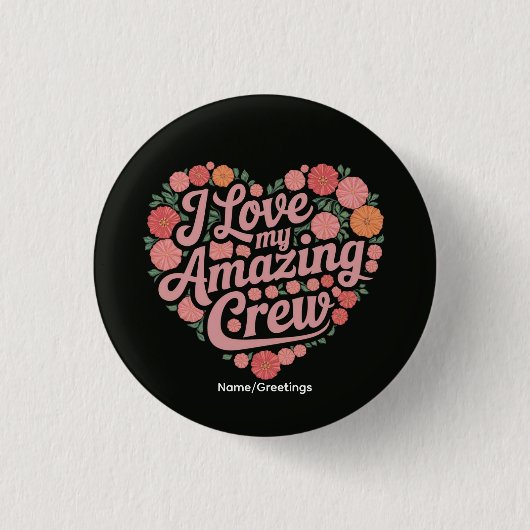 Floral Heart Crew Appreciation Gift Team Gratitude 缶バッジ (正面)