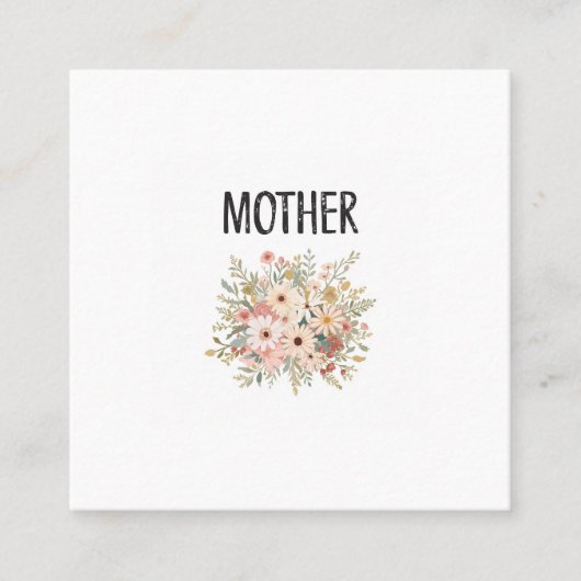 Floral 'MOTHER' business card スクエア名刺 (正面)