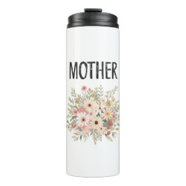 Floral 'MOTHER' Thermal Tumbler タンブラー
