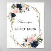Floral Navy & blush guestbook wedding sign ポスター (正面)