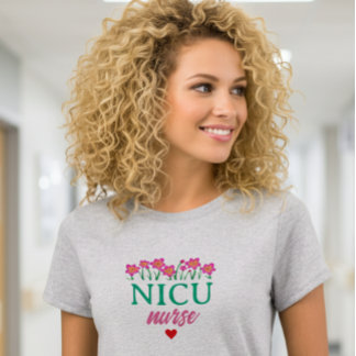 Floral NICU Nurse T-Shirt Tシャツ