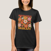 Floral Occupational Therapy  OT Therapist Assistan Tシャツ (正面)