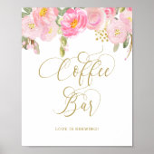 Floral Pink Gold Calligraphy Coffee Bar Sign ポスター (正面)